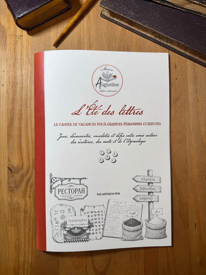 L’Été des lettres - Le cahier de vacances pour grandes personnes curieuses